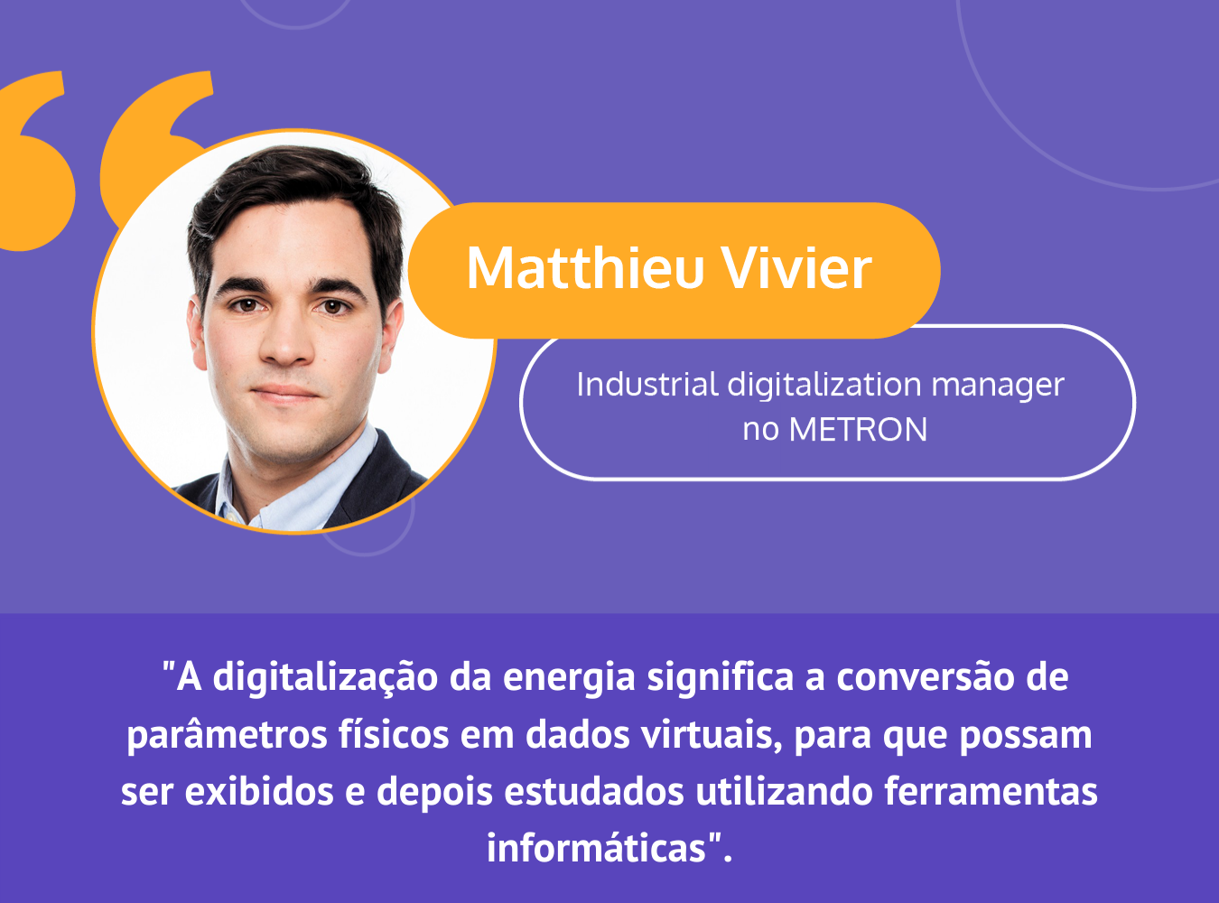 Copie de “The digitalization of energy means converting physical parameters into virtual data, so that they can be displayed and then studied using computer tools._