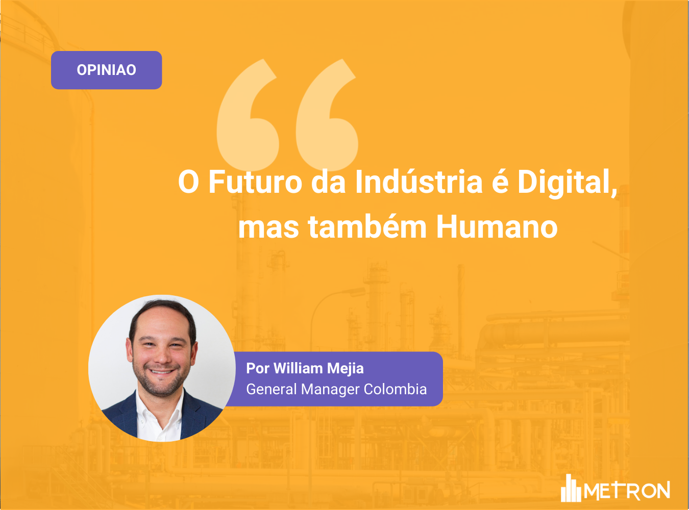 [Opinião] O Futuro da Indústria é Digital, mas também Humano